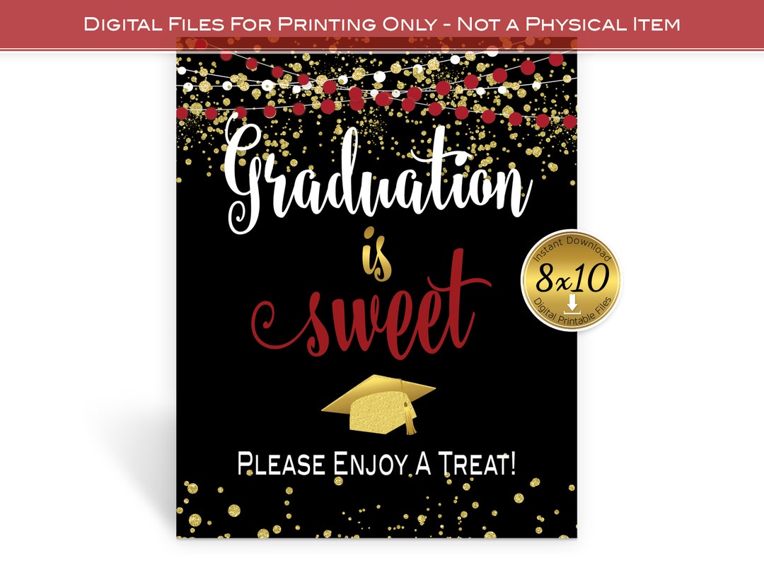 Graduation is Sweet 8x10 Printable Sign | Enjoy A Treat | Favors Sign ...