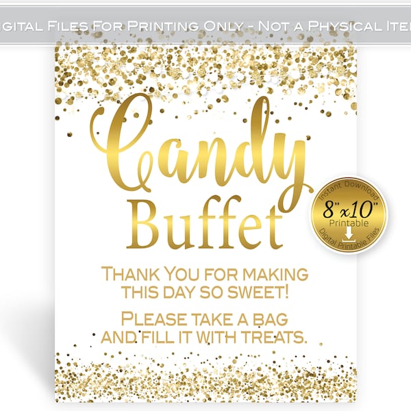 Candy Buffet 8x10 Printable Sign | Faux Gold Confetti on White | Thank You | Birthday | Graduation | Wedding | Digital INSTANT DOWNLOAD