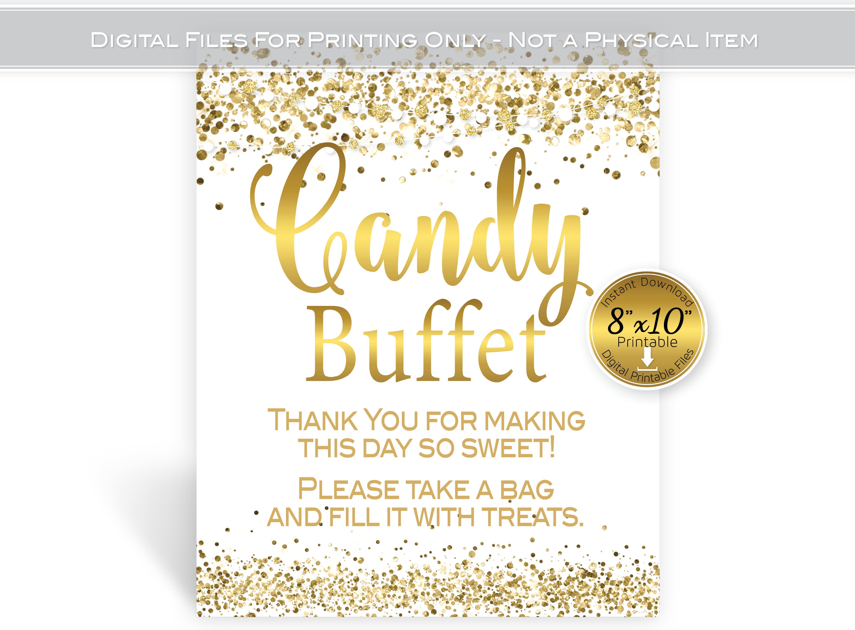 Candy Buffet 8x10 Printable Sign | Faux Gold Confetti on White | Thank You | Birthday | Graduation | Wedding | Digital INSTANT DOWNLOAD
