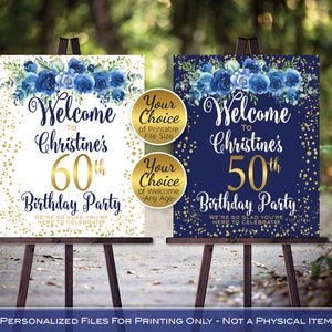 Birthday Welcome Sign Printable | Navy Blue Flowers Gold Confetti | 40th 50th 60th 70th Any Age | Personalized | DIGITAL PRINTABLE FILES