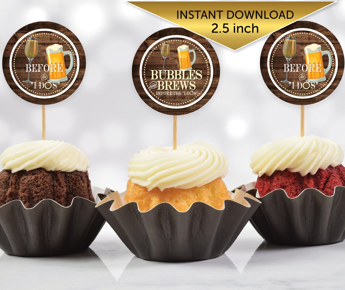Bubbles and Brews Before the I Dos Round Cupcake Toppers Etsy France