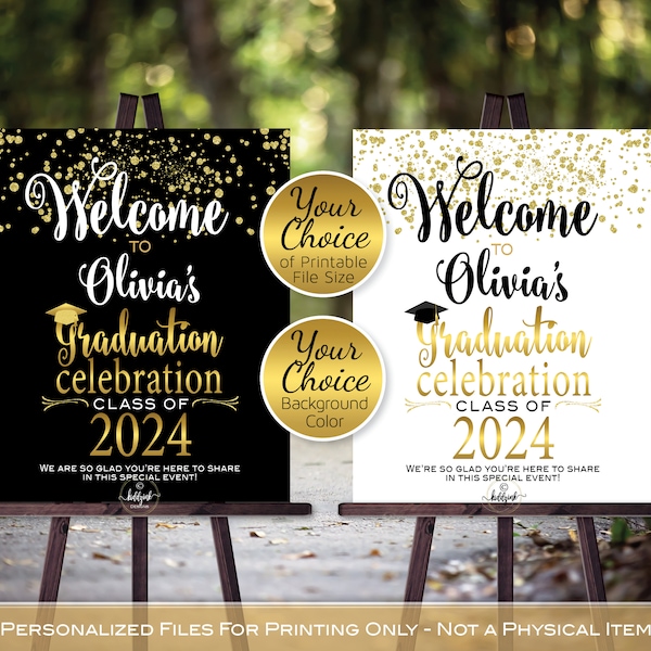 Graduation Celebration Party Personalized Welcome Sign Printable | Gold Confetti on White or Black | Class of 2024 | DIGITAL PRINTABLE FILES