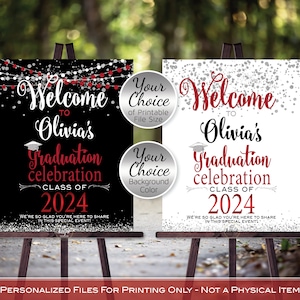 Graduation Celebration Party Personalized Welcome Sign Class of 2024 Printable | Ruby Red Silver | White or Black | DIGITAL PRINTABLE FILES