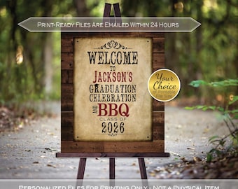 Western Graduation BBQ Welcome Sign: Rustic Faux Wood (Personalized Digital Printable Files)