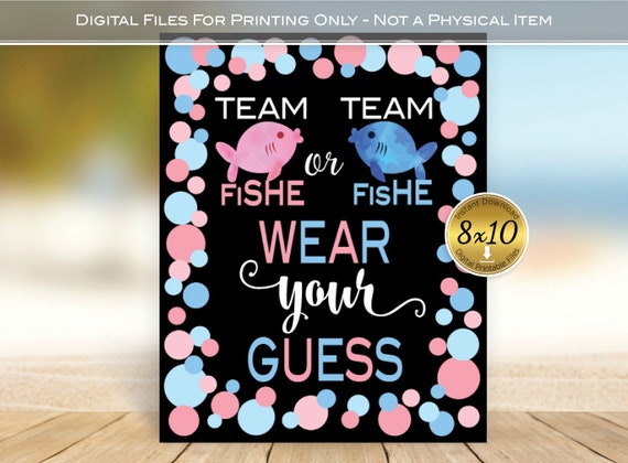 Team Fishe or Team Fishe Gender Reveal Wear Your Guess 8x10 Table