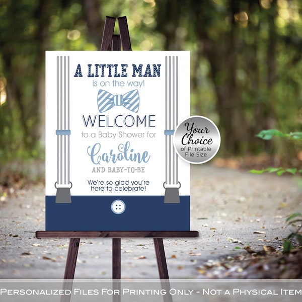 Little Man Baby Shower Welcome Sign Printables | Navy Gray Slate Blue | Bow Tie Suspenders | Personalized | PRINTABLE DIGITAL FILES