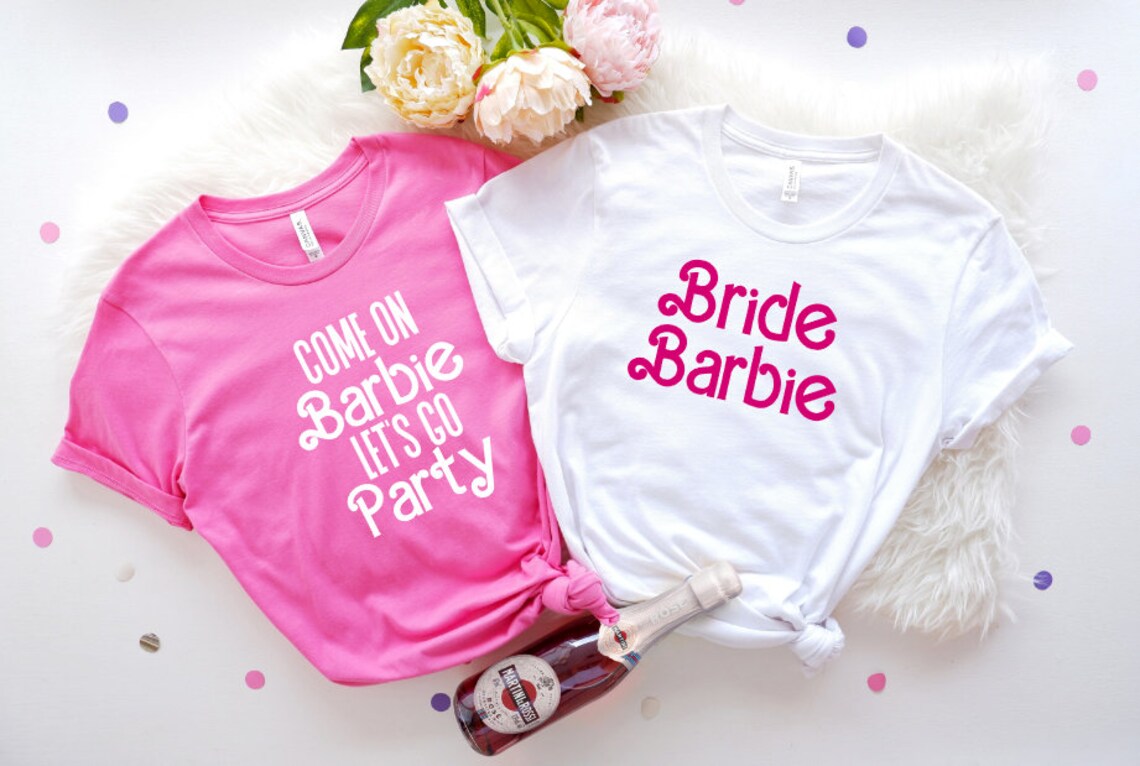 Bride Barbie Shirt. Come on Barbie Tee. Barbie Bachelorette | Etsy