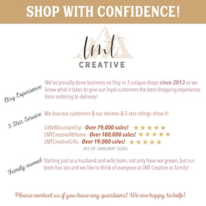 May include: Cream-colored graphic with the text "SHOP WITH CONFIDENCE!" and the logo for LMT Creative. The image highlights Etsy experience, 5-star service, and family ownership, with sales figures and customer reviews.