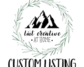 Custom listing - for Diane