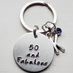 Personalized Hand Stamped 40th, 50th, 60th, 70th Birthday Keychain With Initial and Birthstone - 40 and Fabulous - Milestone Birthday Gift