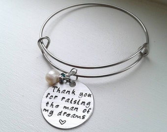 Thank You For Raising The Man or Woman Of My Dreams Bangle With Birthstone & Pearl