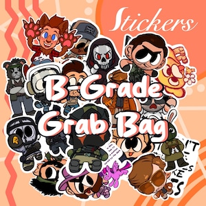 May include: A selection of cartoon stickers featuring diverse characters, with the text "B-Grade Grab Bag" in a whimsical font. The word "Stickers" is at the top. The background is a light orange colour.