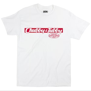 May include: White t-shirt with a red and white logo that says "Chubby & Tubby" and "Serving Seattle Since 1947".