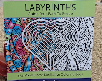 Labyrinths: Color Your Path to Peace – A Mindfulness Coloring Book for Stress Relief & Inner Calm