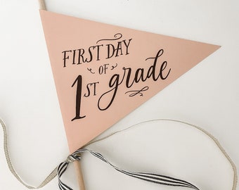 First Day of School Flag, Printable First Day of 1st Grade Flag, 1st Day of Preschool Paper Pennant First Day of Kindergarten Flag, DIY