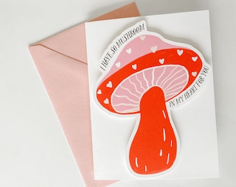 Mushroom Valentines Day Card, Cute Mushroom Card, Mushroom Greeting Card, I Love You So Mush Mushroom Greeting Card, Valentines Day Card,