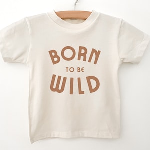 Born to be Wild Toddler Shirt, Wild Child T-Shirt, Stay Wild Tee, Kids Explore Adventure T-Shirt, Toddler Clothes, Kids Camping Shirt
