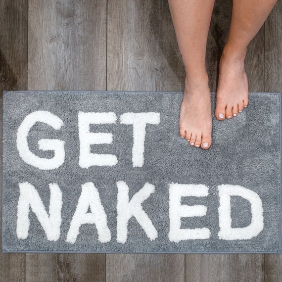 Get Naked Bath Mat Sign Grey Bath Rug Funny Bathroom Decor Cute