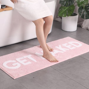 Funny Bath Mat Get Naked - Pink Runner Bathroom Runner Cute Bathroom Decor Non Slip Letter Bath Mats