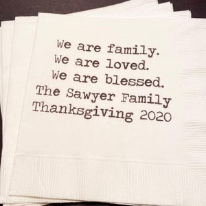 Thanksgiving 2020 We are Family Blessed Personalized Cocktail, Luncheon or Dinner Napkins Set of 25