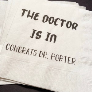 Medical School Doctor Med Graduation Doctor is In Personalized Cocktail, Luncheon or Dinner Napkins Set of 25