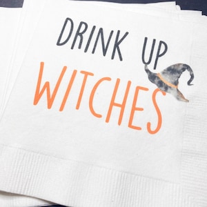 Drink Up Witches Halloween Party Halloween Bash Cocktail, Luncheon or Dinner Napkins Set of 25