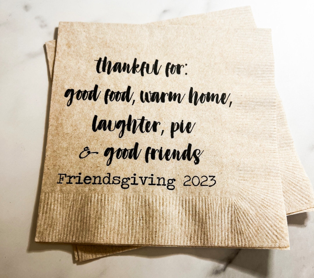 Friendsgiving Napkins Funny Friendsgiving Thanksgiving Friends Etsy