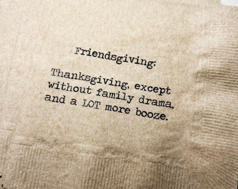 Friendsgiving Thanksgiving Friends Funny Kraft Cocktail or Dinner Napkins, Set of 25