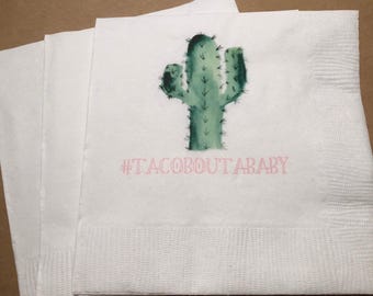 Taco Bout a Baby #tacoboutababy Cactus Girl Baby Fiesta Birthday Fiesta Succulent Baby Shower Cocktail, Luncheon or Dinner Napkins Set of 25
