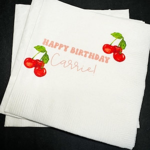 Cherry Birthday Cherry First Birthday Summer Birthday Cherry on Top Personalized Cocktail, Luncheon or Dinner Napkins Set of 25