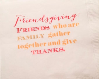 Friendsgiving Thanksgiving Cocktail, Luncheon or Dinner Napkins Set of 25