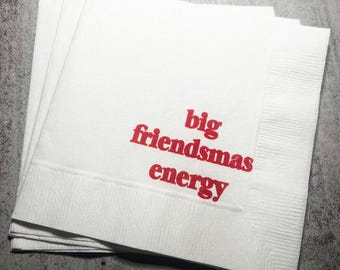 Friendsmas Christmas Party Very Merry Friendsmas It’s giving Friendsmas Funny Christmas Cocktail, Luncheon or Dinner Napkins Set of 25