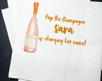 Champagne Bachelorette Party Pop the Champagne Bridal Shower Personalized Cocktail, Luncheon or Dinner Napkins Set of 25