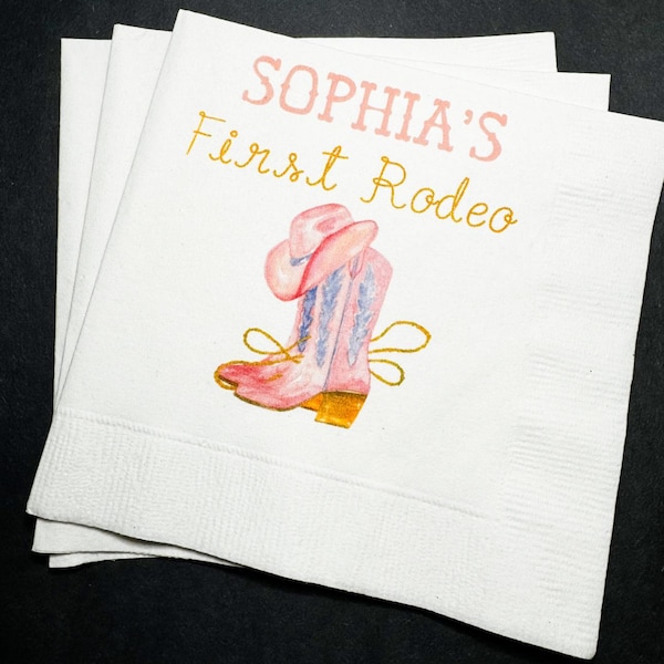 First Rodeo Western Birthday Cowgirl Theme Birthday Pink Boot Party 1st Bday Personalized Cocktail, Luncheon or Dinner Napkins Set of 25