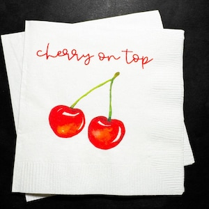 Cherry Birthday Cherry First Birthday Summer Birthday Cherry on Top Cherry Baby Shower Cocktail, Luncheon or Dinner Napkins Set of 25