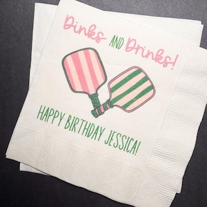 Pickleball Birthday Dinks and Drinks Pickleball Summer Birthday Overserved Personalized Cocktail, Luncheon or Dinner Napkins Set of 25