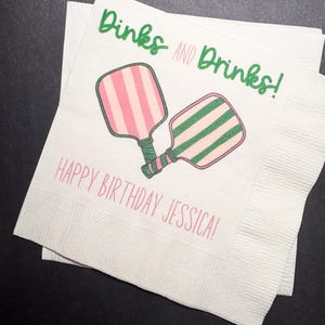 Pickleball Birthday Dinks and Drinks Pickleball Summer Birthday Overserved Personalized Cocktail, Luncheon or Dinner Napkins Set of 25