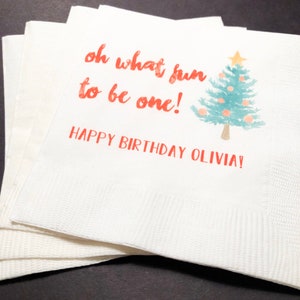 Oh What Fun to be One Christmas First Birthday Winter 1st Birthday Personalized Cocktail, Luncheon or Dinner Napkins Set of 25