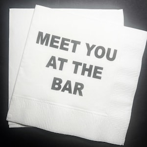 Meet You at the Bar You've Been Served Law School Graduation Lawyer Attorney Graduation Cocktail, Luncheon or Dinner Napkins Set of 25