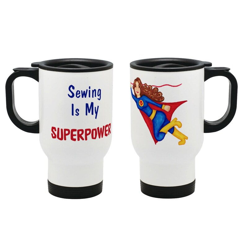 Sewing Is My Superpower Stainless Steel Travel Mug Sew Etsy
