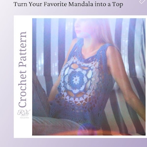 Mandala Crochet Top Pattern. Summer cover up, lace, reversible, transform your own mandala, medium, sexy, beach