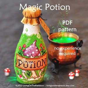 May include: A cross-stitch pattern for a magic potion bottle with a green background, a purple mushroom, and the word "potion" on a brown banner. The pattern is available as a PDF download and no experience is required.