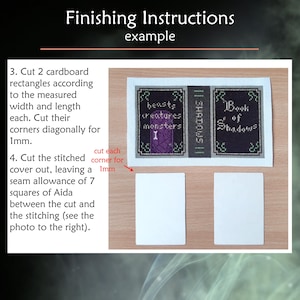 May include: A cross-stitch project with the text "beasts creatures monsters" and "Book of Shadows". The image includes instructions for cutting cardboard rectangles and the stitched cover, with the text "Finishing Instructions example".