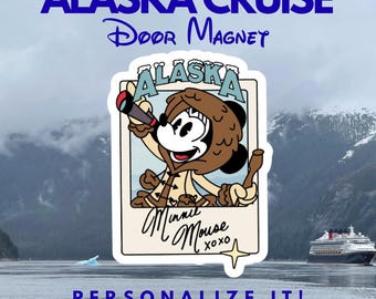 ALASKA CRUISE | MINNIE Door Magnet | Door Decorations