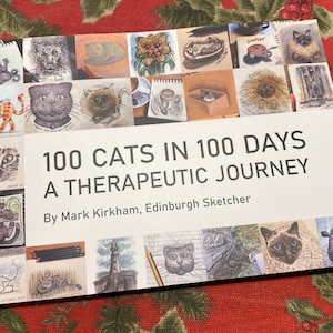 100 Cats in 100 Days: A Therapeutic Journey. A book of 100 cat sketches drawn in 100 days after our family cat Mocha passed away.