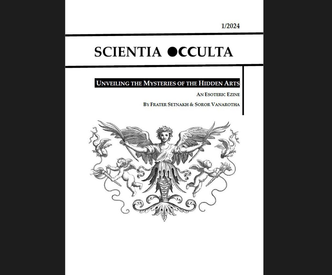 Esoteric Ezine by Frater Setnakh & Soror Vanarotha - Scientia Occulta ...