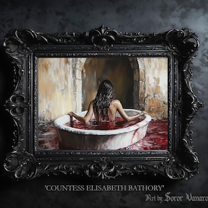 Countess Elizabeth Bathory Art Print - Gothic Portrait Wall Decor, Dark Vampiric Artwork for Fans of Macabre and Horror Aesthetic #SV10
