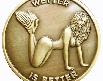 Wetter Is Better Good Luck Heads & Tails Antique Bronze Hobo Challenge Coin Art US Seller FAST SHIPPING