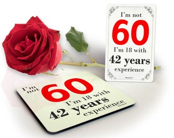 I'm Not 60 Birthday Funny 60th Drinks Coaster & Magnet Bundle