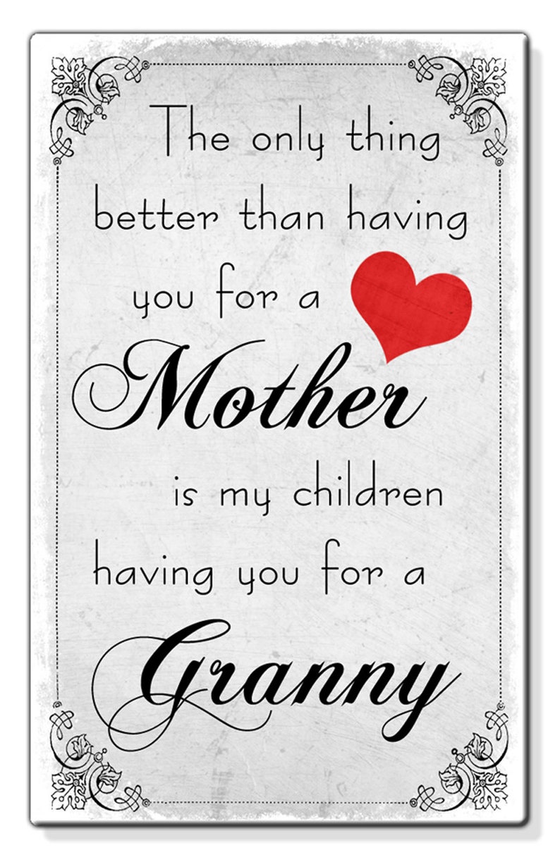 Granny Mother Mum The Only Thing Small Plastic Fridge Magnet Keepsake Card Favour